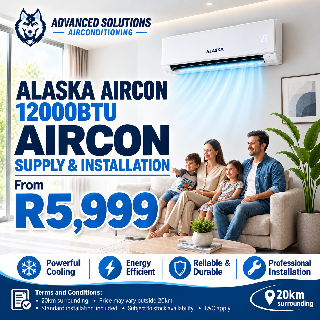 October Special - Alaska Aircon 12000BTU Supply and Installation from R5,999. Powerful Cooling, Energy Efficient, Reliable and Durable, Professional Installation. Terms and conditions apply.